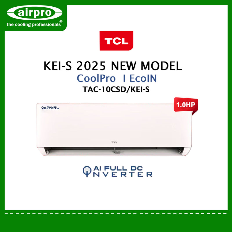 TCL TITAN KEI-S 2025 - AI FULL DC INVERTER SPLIT TYPE AIRCON -1.0HP  ( TAC-10CSD/KEI-S ) Supply and 1st 10FT Installation