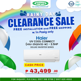 UNTIL SUPPLIES LAST!!! HAIER UV COOL CONNECT PRO 2.5HP SPLIT TYPE INVERTER HSU-25QSV32 -W (supply & installation)