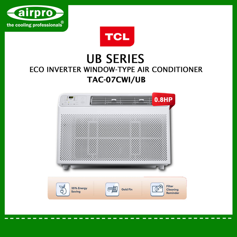 TCL 0.8 HP WINDOW TYPE INVERTER TAC-07CWI/UB (CASH)