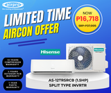 UNTIL SUPPLY LAST!!! HISENSE 1.5 HP SPLIT TYPE INVERTER AS-12TR5RCBI (UNIT ONLY-CASH PAYMENT)