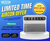 UNTIL SUPPLIES LAST!!!  HISENSE 1.0 HP WINDOW TYPE INVERTER AW-09TR5RF (CASH PAYMENT)