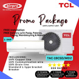 PROMO PACKAGE! TCL COOLPRO UV CONNECT + 2.0 HP SPLIT TYPE INVERTER TAC-19CSD/MEI2