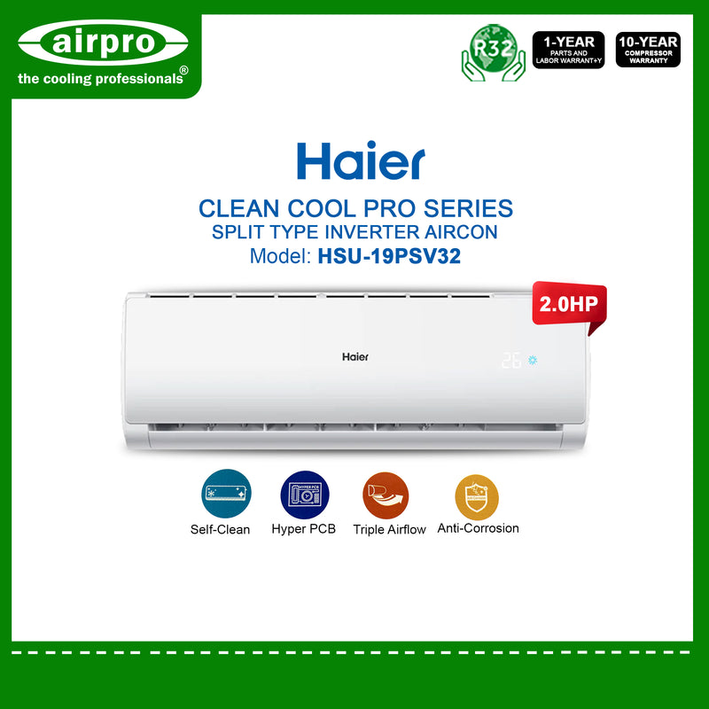 UNTIL SUPPLIES LAST!!! HAIER CLEAN COOL PRO 2.0HP SPLIT TYPE INVERTER HSU-19PSV32 (supply & installation)