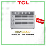 TCL 0.6HP Window Type TAC-06CWM/F