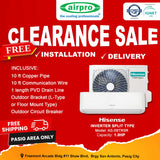 UNTIL SUPPLIES LAST!!! HISENSE 1.0 HP SPLIT TYPE I NVERTER AS-09TR5RCBI (supply & installation)