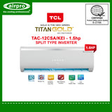 TCL ELITE SERIES 1.5 HP SPLIT TYPE INVERTER TAC-12CSA/KEI